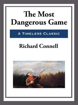 What is the Theme of the Story The Most Dangerous Game? Exploring the Boundaries of Morality and Survival